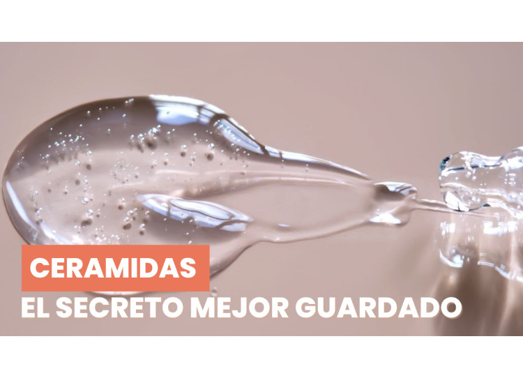 Ceramidas: El Secreto Mejor Guardado para una piel sana y protegida