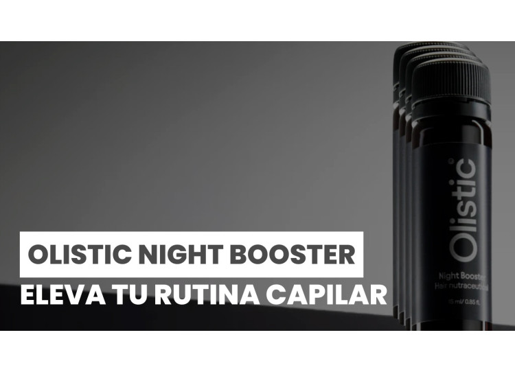 Olistic Night Booster: Fortalece tu cabello mientras descansas